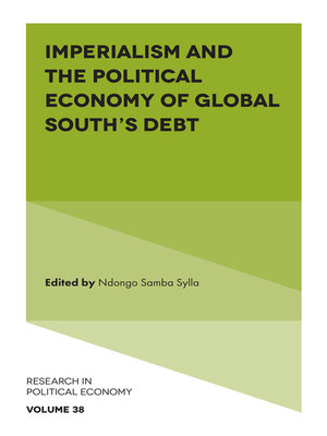 cover image of Imperialism and the Political Economy of Global South's Debt